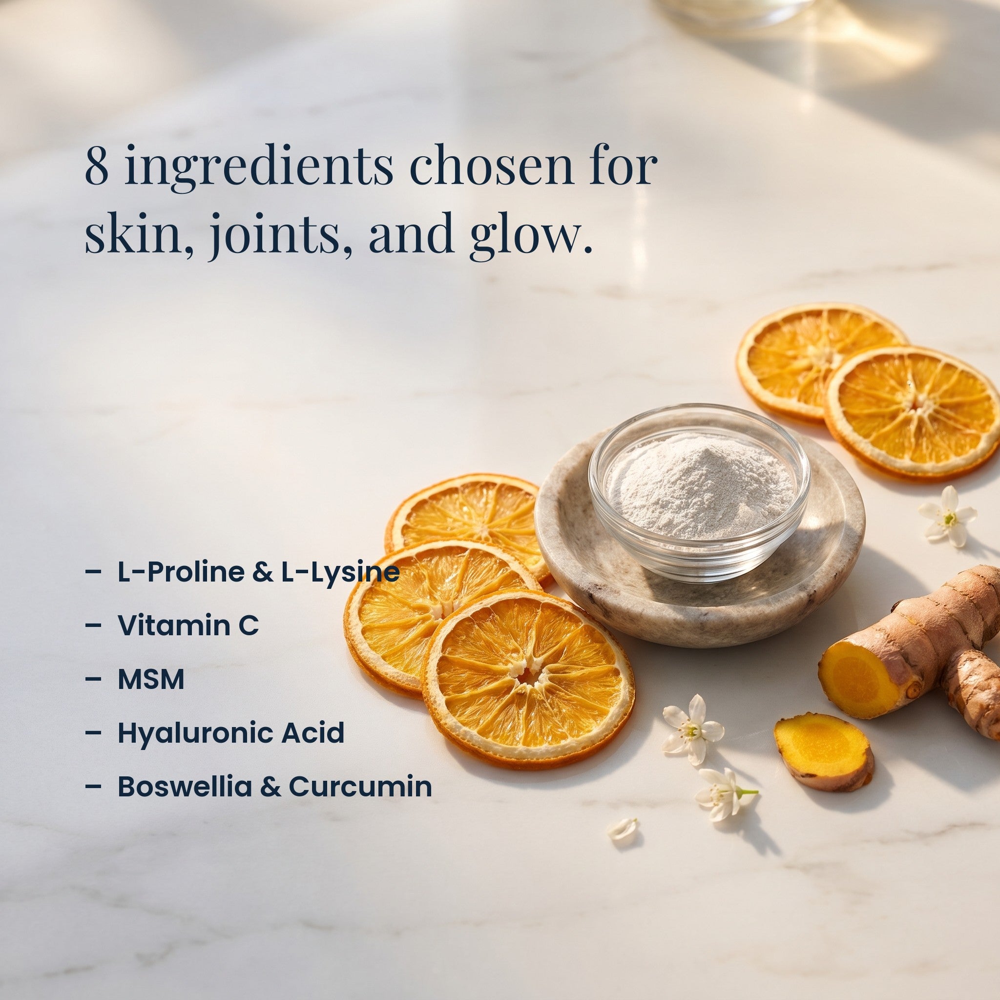 8 ingredients chosen for skin, joints, and glow
